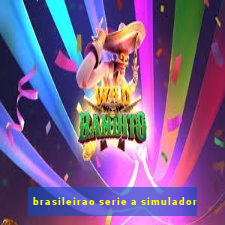 brasileirao serie a simulador